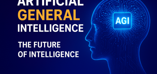 Artificial General Intelligence (AGI): The Future of Smart Machines and What It Means for Us All